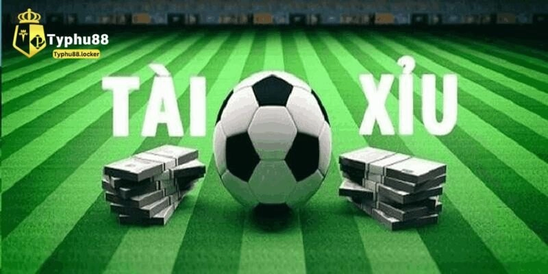 Tìm hiểu khái niệm tài xỉu đá banh là gì?